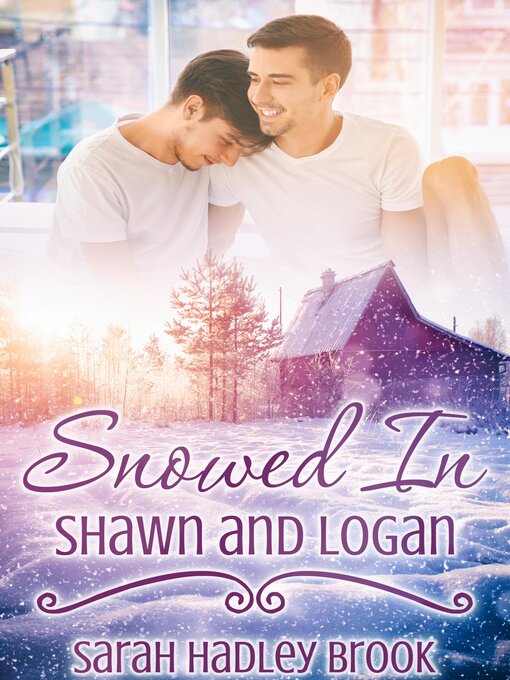Title details for Snowed In by Sarah Hadley Brook - Available